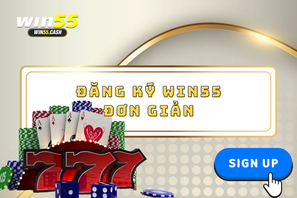 Đăng ký win55